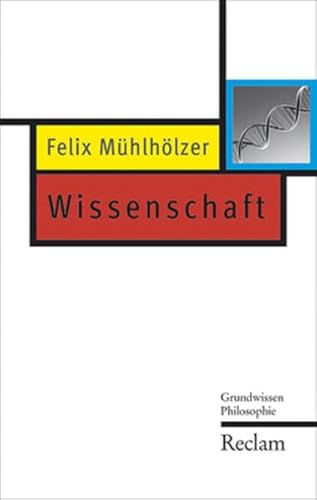 Wissenschaft - Mühlhölzer, Felix