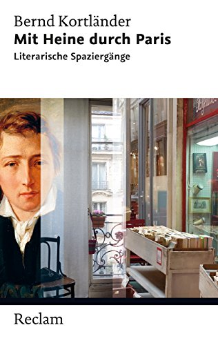 Stock image for Mit Heine durch Paris: Literarische Spaziergnge for sale by medimops