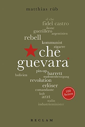 Beispielbild fr Che Guevara. 100 Seiten zum Verkauf von Antiquariat  >Im Autorenregister<