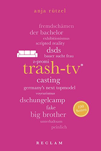 9783150204337: Trash-TV. 100 Seiten: 20433