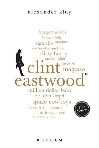 Stock image for Clint Eastwood. 100 Seiten -Language: german for sale by GreatBookPrices