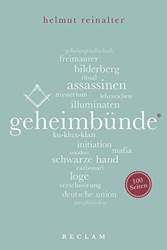 Imagen de archivo de Geheimbnde. 100 Seiten (Reclam 100 Seiten) a la venta por medimops