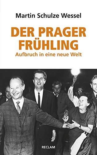 Stock image for Der Prager Frhling: Aufbruch in eine neue Welt for sale by Books Unplugged