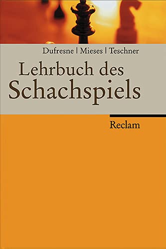 Stock image for Lehrbuch des Schachspiels for sale by medimops