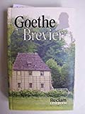 Beispielbild fr Goethe Brevier - Reclam Lesebuch zum Verkauf von Antiquariat Hoffmann