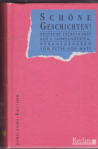 Beispielbild fr Schne Geschichten. Deutsche Erzhlkunst aus zwei Jahrhunderten zum Verkauf von medimops