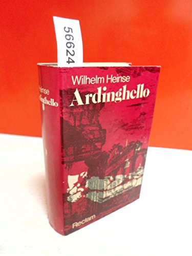 Ardinghello und die gluÌˆckseligen Inseln: [e. ital. Geschichte aus d. 16. Jh.] : krit. Studienausg (Universal-Bibliothek ; Nr. 9792) (German Edition) (9783150297926) by Heinse, Wilhelm