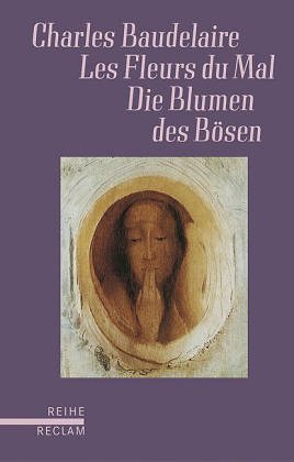 Imagen de archivo de Die Blumen des Bsen. Franzsisch/ Deutsch a la venta por medimops