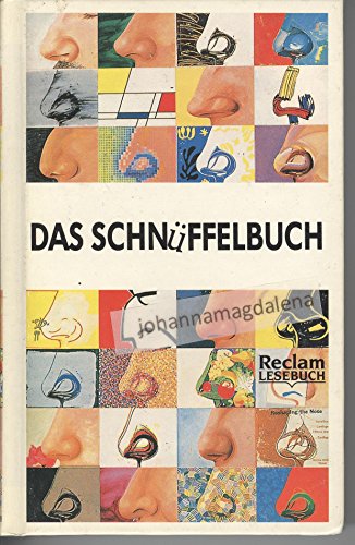 Das Schnüffelbuch. Herausgegeben von Rolf Brüggemann.
