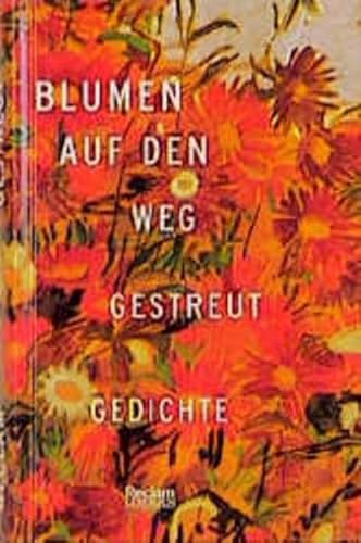 9783150400388: Blumen auf den Weg gestreut (Livre en allemand)