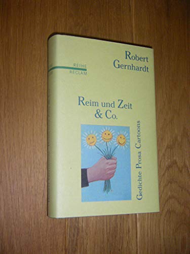 Stock image for Reim und Zeit und Co. Gedichte, Prosa, Cartoons. for sale by Best and Fastest Books