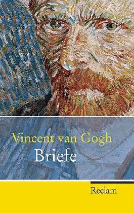 Vincent van Gogh - Briefe. (9783150500378) by Plachta, Bodo; Captijn-MÃ¼ller; Jung, Winfried