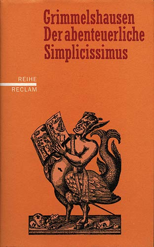 Der abenteuerliche Simplicissimus Teutsch: (Reihe Reclam) - Grimmelshausen, Hans J Ch von und Volker Meid