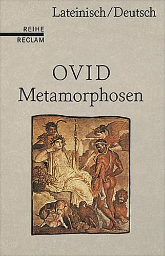 9783150513606: Metamorphosen: Lat. /Dt. (Reihe Reclam)