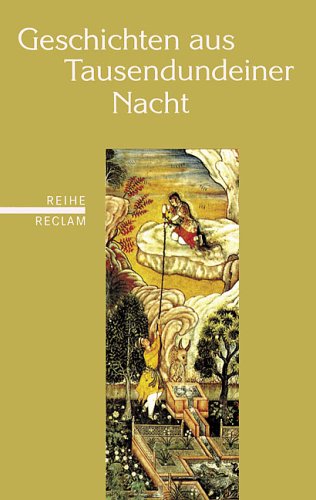 Stock image for Geschichten aus Tausendundeiner Nacht: (Reihe Reclam) for sale by medimops