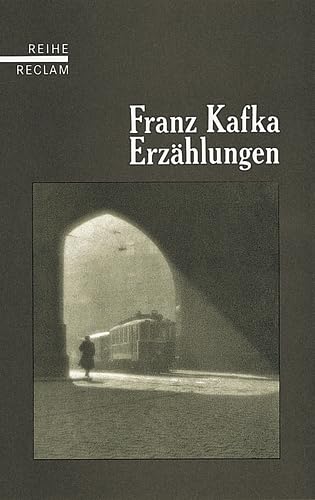 Erzählungen. Franz Kafka. Hrsg. von Michael Müller. Nachw. von Gerhard Kurz - Kafka, Franz (Verfasser) und Michael (Herausgeber) Müller