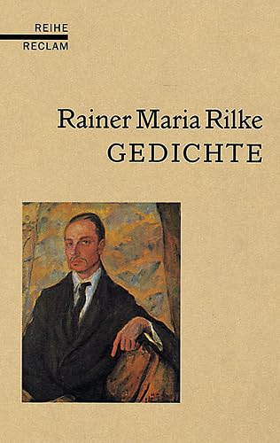 9783150596234: Gedichte. [Hardcover] by Rainer Maria Rilke