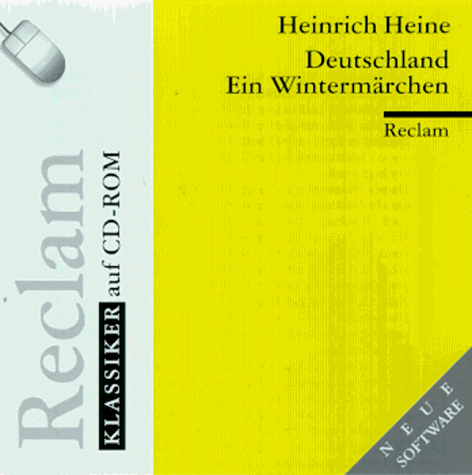 Heine - Deutschland ein Wintermärchen: Deutschland. Ein Wintermarchen - Heinrich Heine