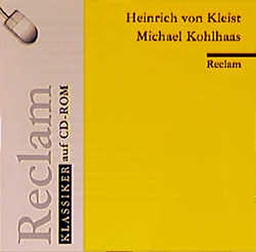 Reclam Klassiker Auf CD-ROM: Michael Kohlhaas (9783151000372) by Kleist