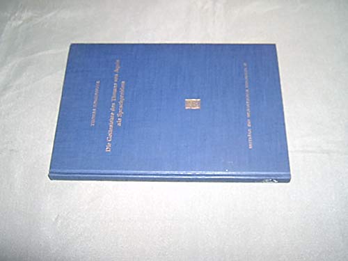 Die Gotteslehre des Thomas von Aquin als Sprachproblem / Thomas Bonhoeffer; Beiträge zur Historischen Theologie, Bd. 32 - Bonhoeffer, Thomas