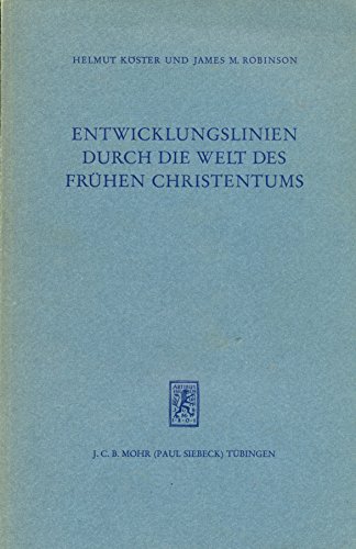 9783161315114: Entwicklungslinien durch die Welt des frhen Christentums