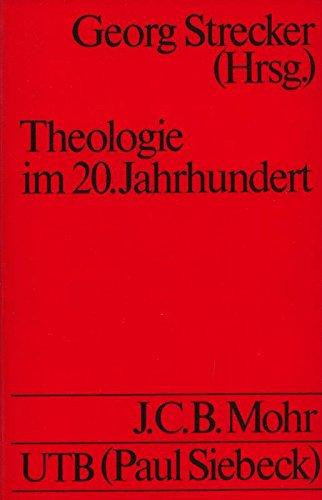 Beispielbild fr Theologie im 20. Jahrhundert. Stand u. Aufgaben. zum Verkauf von Grammat Antiquariat