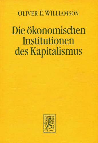 Stock image for Die konomischen Institutionen des Kapitalismus for sale by medimops