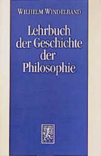 Lehrbuch der Geschichte der Philosophie. von