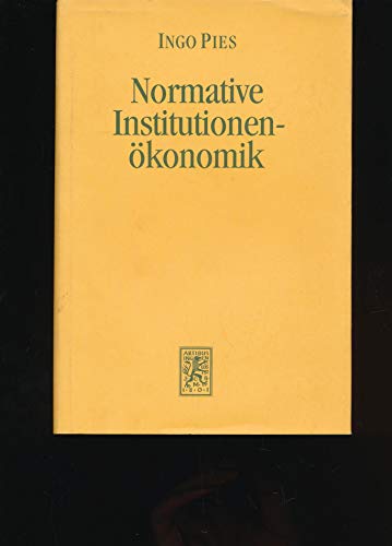 Imagen de archivo de Normative Institutionenkonomik a la venta por medimops