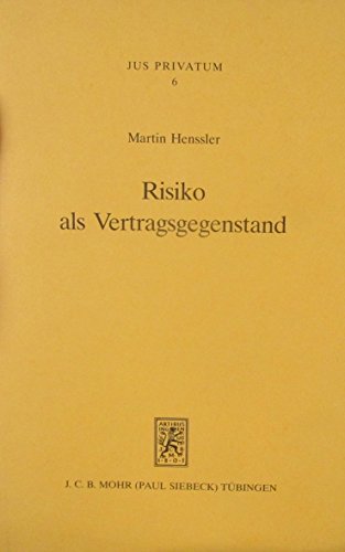 9783161462306: Risiko Als Vertragsgegenstand (Jus Privatum) (German Edition)