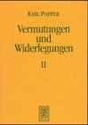 Vermutungen und Widerlegungen, Ln, Tl.2, Widerlegungen (9783161464577) by Popper, Karl R.