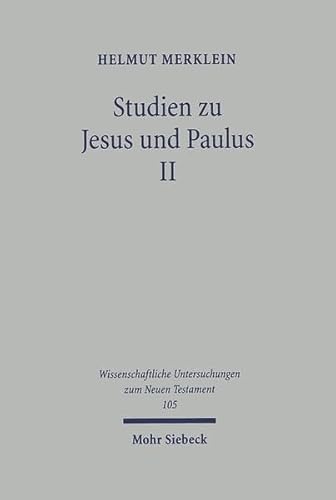 Studien zu Jesus und Paulus II.