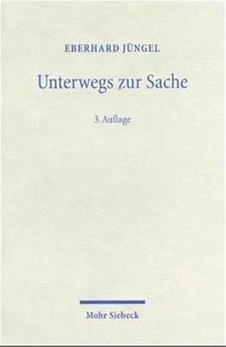 Das Evangelium von der Rechtfertigung des Gottlosen als Zentrum des christlichen Glaubens. - Jüngel, Eberhard