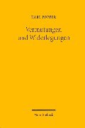 Vermutungen und Widerlegungen. Das Wachstum der wissenschaftlichen Erkenntnis. (9783161473111) by Popper, Karl R.