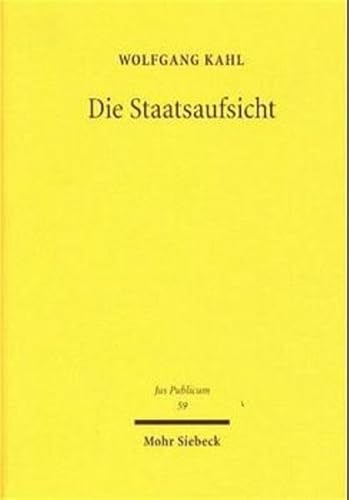 Beispielbild fr Die Staatsaufsicht. zum Verkauf von Antiquariat  Werner Haschtmann