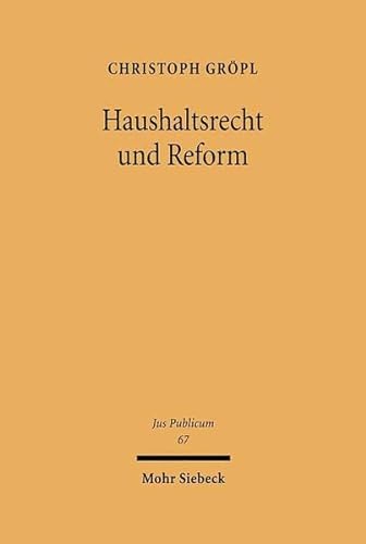 Beispielbild fr Haushaltsrecht und Reform. zum Verkauf von Antiquariat  Werner Haschtmann