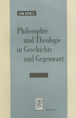 Imagen de archivo de Philosophie und Theologie in Geschichte und Gegenwart a la venta por medimops