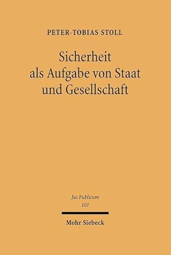 Beispielbild fr Sicherheit als Aufgabe von Staat und Gesellschaft. Verfassungsordnung, Umwelt- und Technikrecht im Umgang mit Unsicherheit und Risiko. zum Verkauf von Antiquariat + Verlag Klaus Breinlich