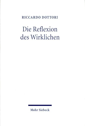 Stock image for Reflexion des Wirklichen for sale by ISD LLC