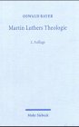 Beispielbild fr Martin Luther's Theologie: Eine Vergegenwartigung. 2., durchgesehene Auflage zum Verkauf von Windows Booksellers