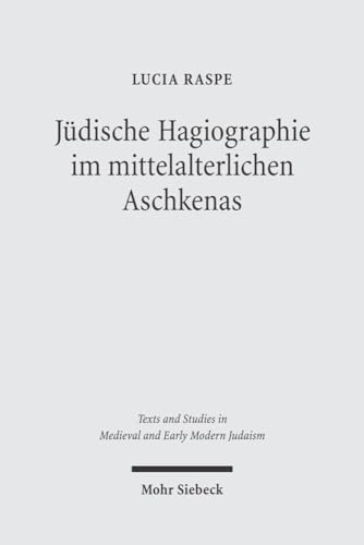 Beispielbild fr Jdische Hagiographie im mittelalterlichen Aschkenas . zum Verkauf von Ganymed - Wissenschaftliches Antiquariat