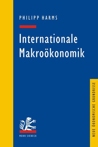 9783161487750: Internationale Makrookonomik (Neue Okonomische Grundrisse)