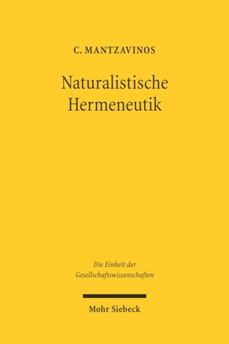 Beispielbild fr Naturalistische Hermeneutik zum Verkauf von ISD LLC