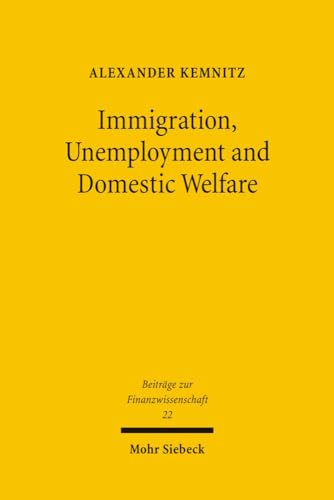 Immigration, Unemployment and Domestic Welfare (BtrFin 22)