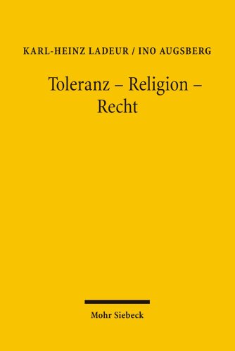 9783161490729: Toleranz - Religion - Recht: Die Herausforderung des "neutralen" Staates durch neue Formen der Religiositt in der postmodernen Gesellschaft