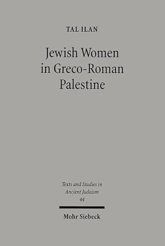 Stock image for Jewish Women in Greco-Roman Palestine: An Inquiry into Image and Status for sale by Revaluation Books