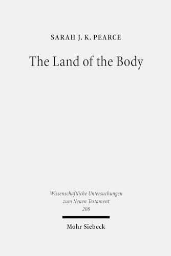 The Land of the Body. Studies in Philo`s Representation of Egypt (Wiss. Untersuchungen z. Neuen T...