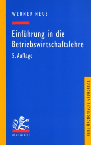 Stock image for Einfhrung in die Betriebswirtschaftslehre aus institutionenkonomischer Sicht for sale by medimops