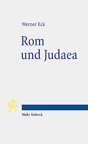 Stock image for ROM UND JUDAEA. FNF VORTRGE ZUR RMISCHEN HERRSCHAFT IN PALSTINA for sale by Prtico [Portico]