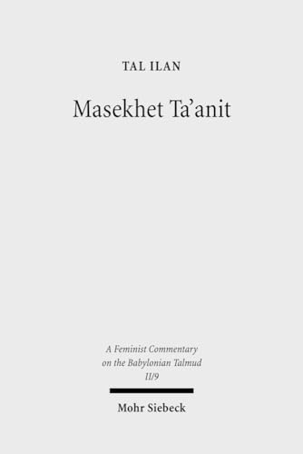 9783161495243: Massekhet Ta'anit: Text, Translation, and Commentary